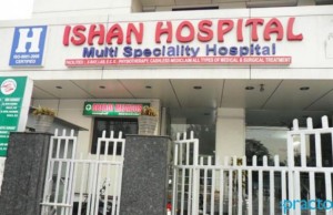 Ishaan Multispeciality Hospital